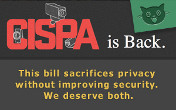 CISPA is Back - This Bill Sacrifices Privacy without Improving Security. We Deserve Both.